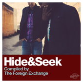 Hide&Seek - The Foreign Exchange