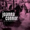 I Feel So Good - Joanna Connor lyrics