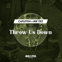 Throw Us Down - Single - Capleton & Irie Ites