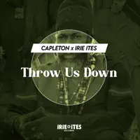 Throw Us Down — Capleton