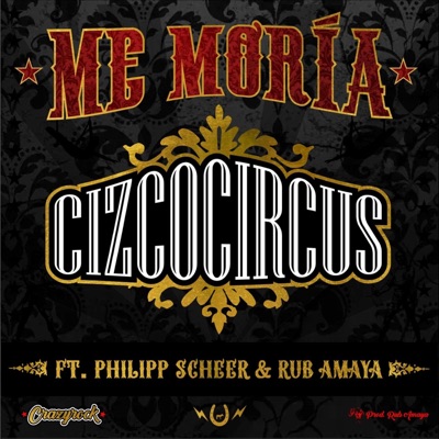 Me Moría (feat. Philipp Scheer & Rub Amaya) - Single