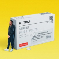 Street Side Effects - K-Trap
