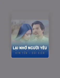 Bùi Kiênを聴いたり、ミュージックビデオを鑑賞したり、経歴やツアー日程などを確認したりしましょう！