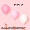 Dennis 2.0 (feat. Xandro, Bambus Krabler, Ag0ny, Lil_Island31) (Dennis Anniversary) - Single