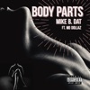 Body Parts (feat. Mo Dollaz) - Single