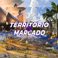 Território Marcado - Single - Thizuka, Weré & Poli