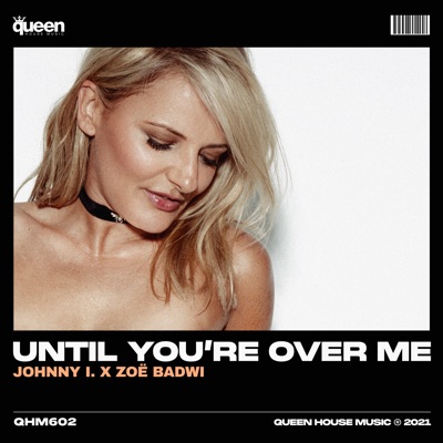 Until You're over Me - EP