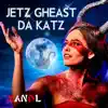 XANDL - Jetz gheast da Katz