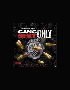 Listen to ThirtyGang, watch music videos, read bio, see tour dates & more!