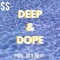 Deep & Dope (feat. Camilo Pedraza) - Frssco lyrics