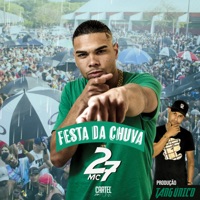 Festa da Chuva - Single - MC 27 & Tang Único