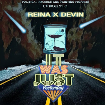 It Was Just Yesterday (feat. Reina) - Single
