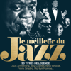 Various Artists - Le meilleur du jazz - 50 titres de légende (Remasterisé) artwork