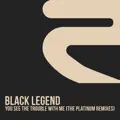 You See The Trouble With Me (We'll Be In Trouble Extended Mix)