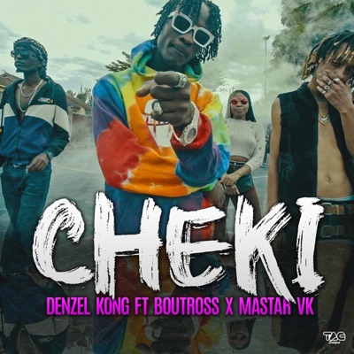 Cheki (feat. Boutross & Mastar VK) - Single