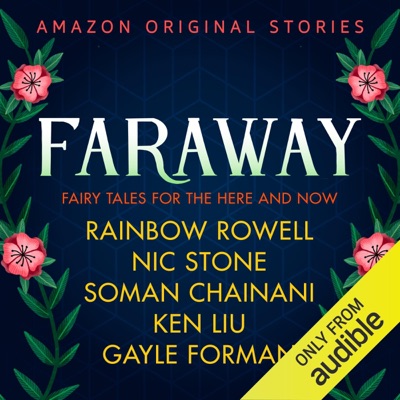 Faraway: Fairy Tales for the Here and Now (Unabridged)
