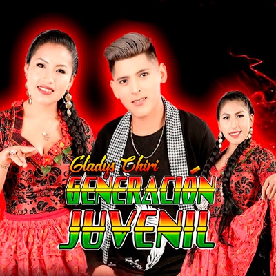 Gladys Chiri - GENERACIÓN JUVENIL (Live)