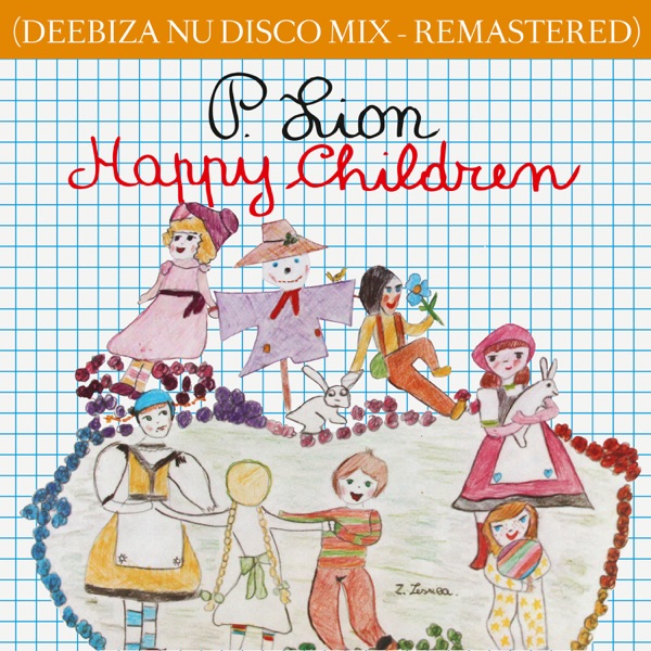 Happy Children (Deebiza Nu Disco Mix (Remastered)) - Single