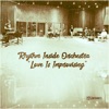 Love Is Improvising - Single