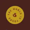 The World is Yours