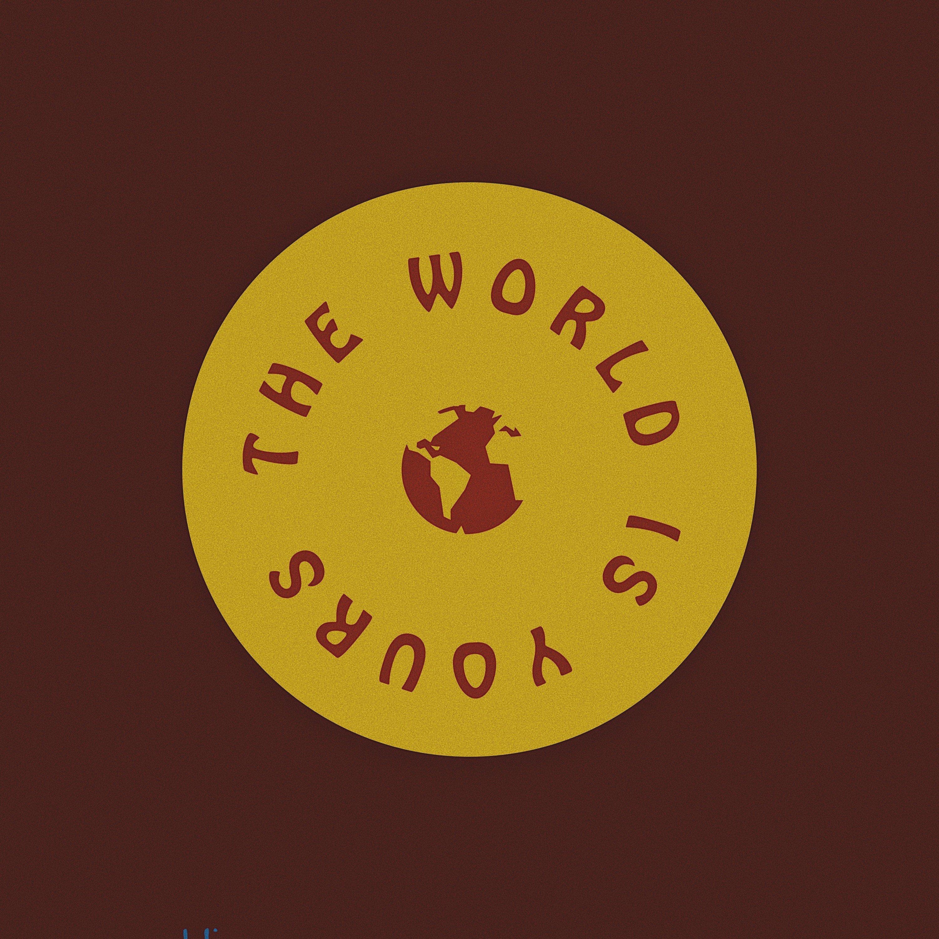 The World is Yours - Single