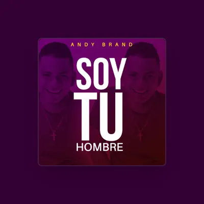 Listen to Andy Brand, watch music videos, read bio, see tour dates & more!