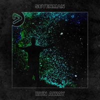Run Away - Single - Severman
