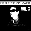 Best of Tony Mafia Vol. 3