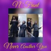 Never Another You - Single