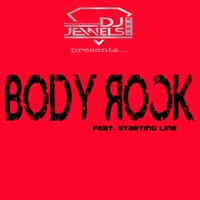 Body Rock (feat. Starting Line) - Single - Dj Jewels Baby