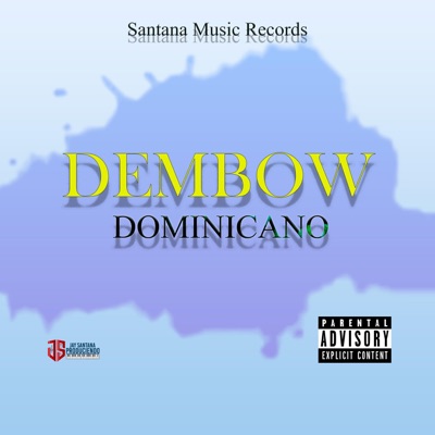 Dembow Dominicano (Instrumental) - Single
