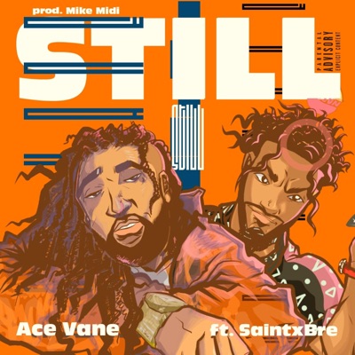 Still (feat. Saintx Bre) - Single