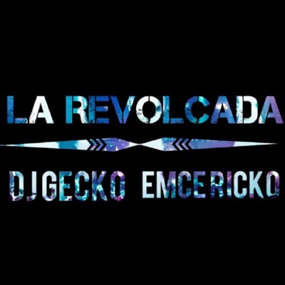 La Revolcada (feat. Dj Gecko) - Single