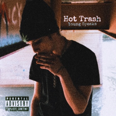 Hot Trash - Single