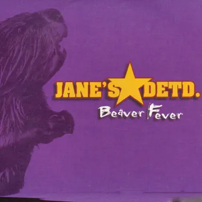 Beaver Fever - Single - Janez Detd