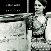 Gillian Welch - Only One and Only