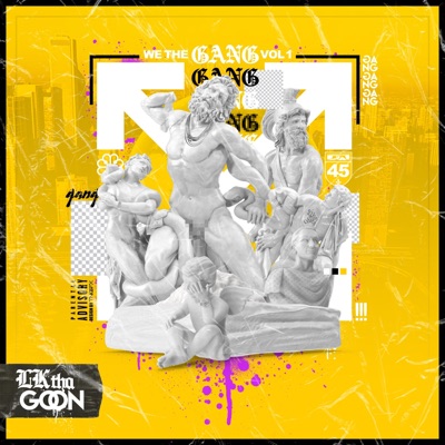 We the Gang, Vol. 1 (Deluxe Edition)