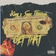 Get That feat Sage Titanium Single