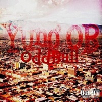 Yung Ob (Freestyle) [feat. Yung OB & OddBall] - Single - OddBall aka Yung OB