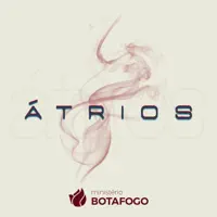 ATRIOS — MINISTERIO BOTAFOGO