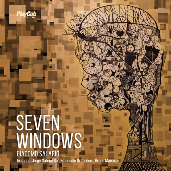 Seven Windows (feat. Jorge Gabriel Ro', Emanuele Di Teodoro & Bruno Marcozzi)