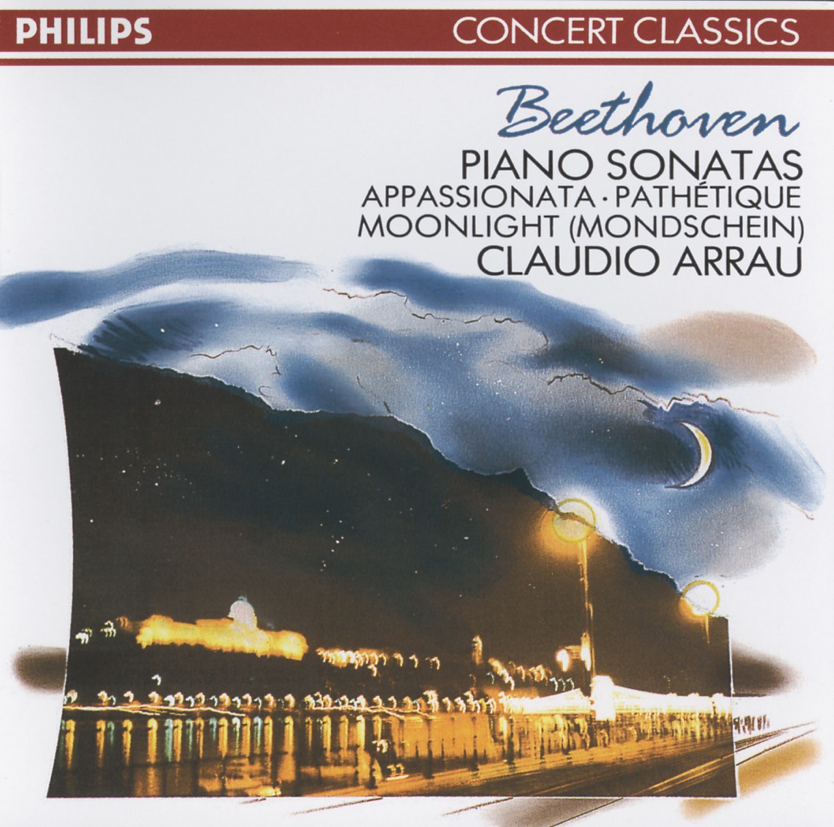 Beethoven: Piano Sonatas Nos. 8, 14 "Moonlight" & 23 "Appassionata" by Claudio  Arrau on Apple Music