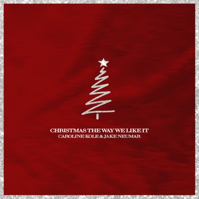 Christmas the Way We Like It - Single