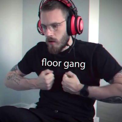 Floor Gang (feat. PewDiePie) [Remix] - Single