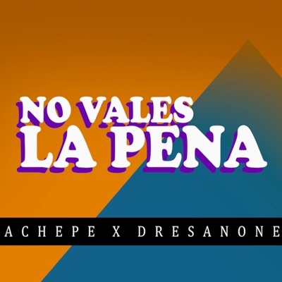 No Vales la Pena - Single
