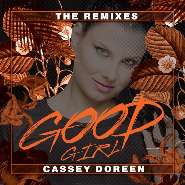 Good Girl (Remixes) - Single