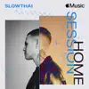 Stream & download Apple Music Home Session: slowthai