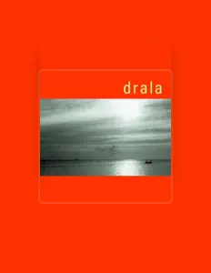 Listen to Drala, watch music videos, read bio, see tour dates & more!