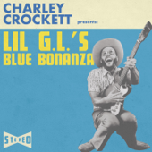 Lil G.L.'s Blue Bonanza - Charley Crockett