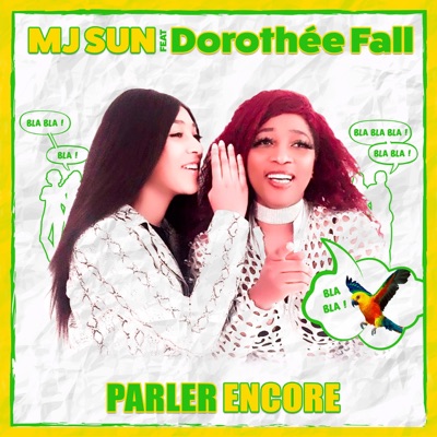 Parler encore (feat. Dorothée Fall) [Radio édit] - Single